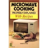 Annette Yates - Microwave cooking - properly expained with recipes - 110722