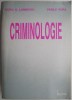 Criminologie (texte alese) - Doru S. Luminosu, Vasile Popa - Carte Drept