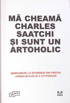 MA CHEAMA CHARLES SAATCHI SI SUNT UN ARTOHOLIC-CHARLES SAATCHI-276983 foto