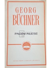 Georg Buchner - Pagini alese (Editia: 1967) foto