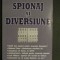 Spionaj si diversiune Florian Garz