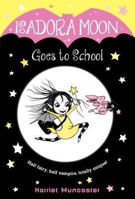 Isadora Moon Goes to School foto