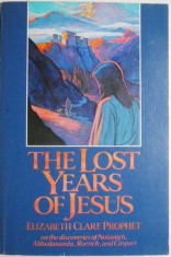The Lost Years of Jesus &amp;ndash; Elizabeth Clare Prophet foto