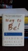 WAY TO BE! - GORDON B. HINCKLEY (MODUL DE A FI- 9 MODURI DE A FI FERICIT)