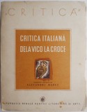Critica Italiana: De la Vico la Croce - Studii Literare, Carte