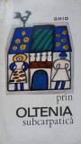 Prin Oltenia Subcarpatica: Ghid Turistic, I. Ionescu-Dunareanu, 1969, Meridiane, Geografie, Itinerare Turistice, Romania