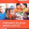 MANUAL DE GRUP PENTRU PARINTI-C.M. DADDS, K.M.T. TURNER, M.R. SANDERS-280049