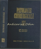 Cumpara ieftin Patologie Chirurgicala I - Th. Burghele