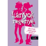 L&aacute;nyok reg&eacute;nye 3. - Bar&aacute;ts&aacute;g, f&eacute;lt&eacute;kenys&eacute;g, Moli&eacute;re! - Nathalie Somers