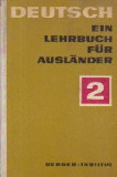 Deutsch - Ein Lehrbuch Fur Auslander, 2