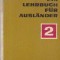 Deutsch - Ein Lehrbuch Fur Auslander, 2