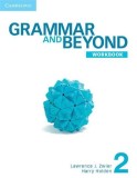 Grammar and Beyond Level 2 Workbook | Lawrence J. Zwier, Harry Holden, Cambridge University Press