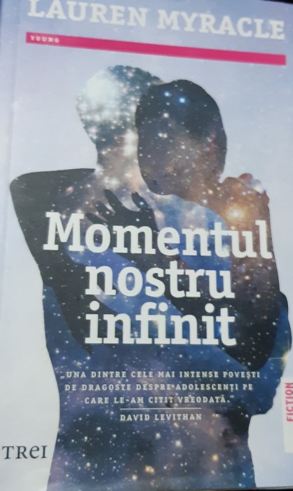 MOMENTUL NOSTRU INFINIT LAUREN MYRACLE
