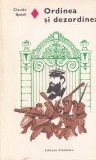 Claude Spaak - Ordinea si dezordinea