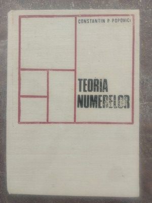 Teoria numerelor- Constantin P. Popovici foto