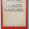 UDRISTE NASTUREL de DAN HORIA MAZILU , 1974 , DEDICATIE *
