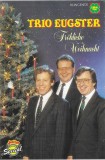 Trio Eugster - Fr&ouml;hliche Weihnacht, Caseta audio