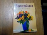 BLUMENKUNST - Zauberhafte Arangements Grundtechniken der Floristik- 1995, 144p.