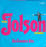 Disc vinil, LP. The Jolson Story (His Greatest Hits)-AL JOLSON