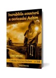 Incredibila aventura cuviosului Achim Dan Ninoiu carte fantasy brosata