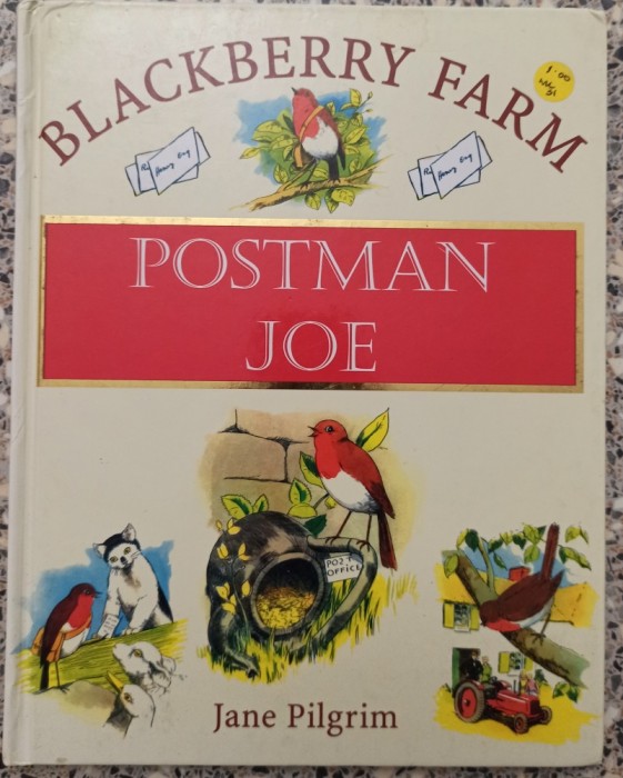 Postman Joe - Jane Pilgrim// ilustratii de F. Stocks May