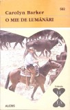 O MIE DE LUMANARI-CAROLYN BARKER-270338