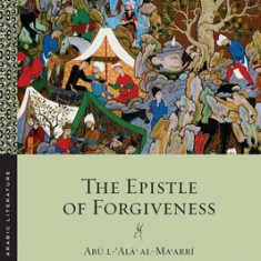 The Epistle of Forgiveness: Volumes One and Two