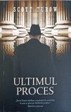 ULTIMUL PROCES-SCOTT TUROW-350424
