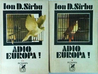Ion D. Sirbu - Adio, Europa!, 2 volume foto