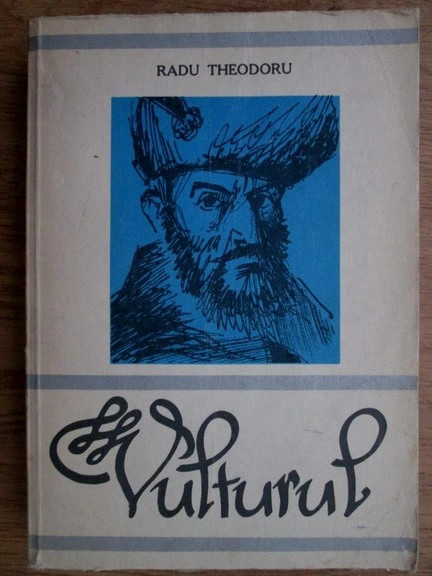Radu Theodoru - Vulturul ( vol. 4 )