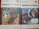 Brazda si Palos vol. 1, 2 - Radu Theodoru, 5a