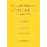 N&oacute;gr&aacute;dv&aacute;rmegye t&ouml;rt&eacute;nete az 1544-ik &eacute;vig - Nagy Iv&aacute;n