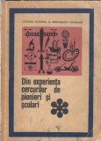 Carte "Din experienta cercurilor de pionieri si scolari", Editura Didactica si Pedagogica, 1969, 263 pagini, Carti pentru elevi