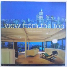 VIEW FROM THE TOP -GRAND APARTAMENT LIVING , edited by JANELLE McCULLOCH , 2008