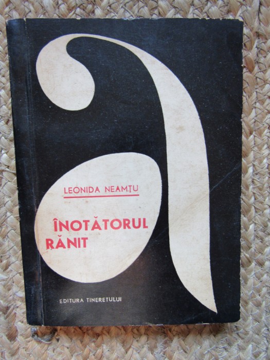 Leonida Neamtu - Inotatorul ranit