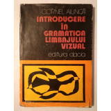 Cornel Ailincăi - Introducere &icirc;n gramatica limbajului vizual