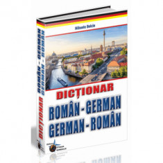 Dictionar roman-german, german-roman - mihaela belcin