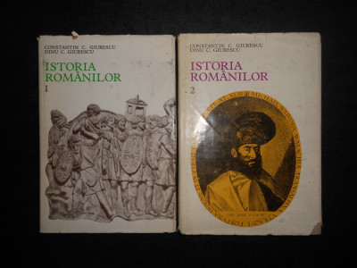 CONSTANTIN C. GIURESCU - ISTORIA ROMANILOR 2 volume (1975, editie cartonata) foto