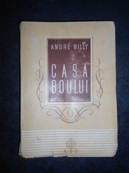 ANDRE BILLY - CASA BOULUI (1943)