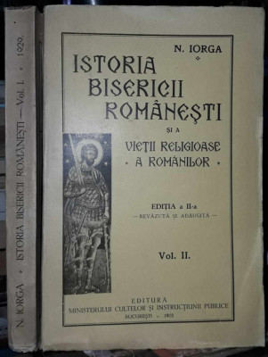 Nicolae Iorga-Istoria bisericii romanesti-an 1929 foto