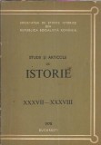 Cumpara ieftin Studii si articole de istorie XXXVII-XXXVIII