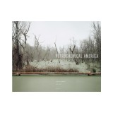 Richard Misrach &amp; Kate Orff: Petrochemical America
