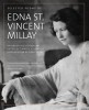 Selected Poems of Edna St. Vincent Millay: An Annotated Edition