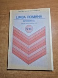 Manual de gramatica - pentru clasa a 7-a - din anul 1989
