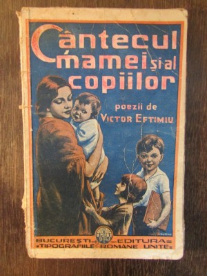 VICTOR EFTIMIU - CANTECUL MAMEI SI AL COPIILOR foto