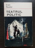 Teatrul politic - Erwin Piscator
