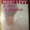 SI DACA E ADEVARAT...-MARC LEVY-223745