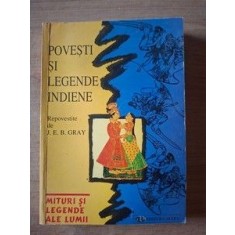Povesti si legende indiene- J. E. B. Gray
