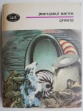 Greata - Jean-Paul Sartre - Roman Beletristica - Editie cu Sublinieri