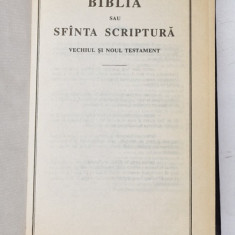 BIBLIA SAU SFINTA SCRIPTURA , VECHIUL SI NOUL TESTAMENT